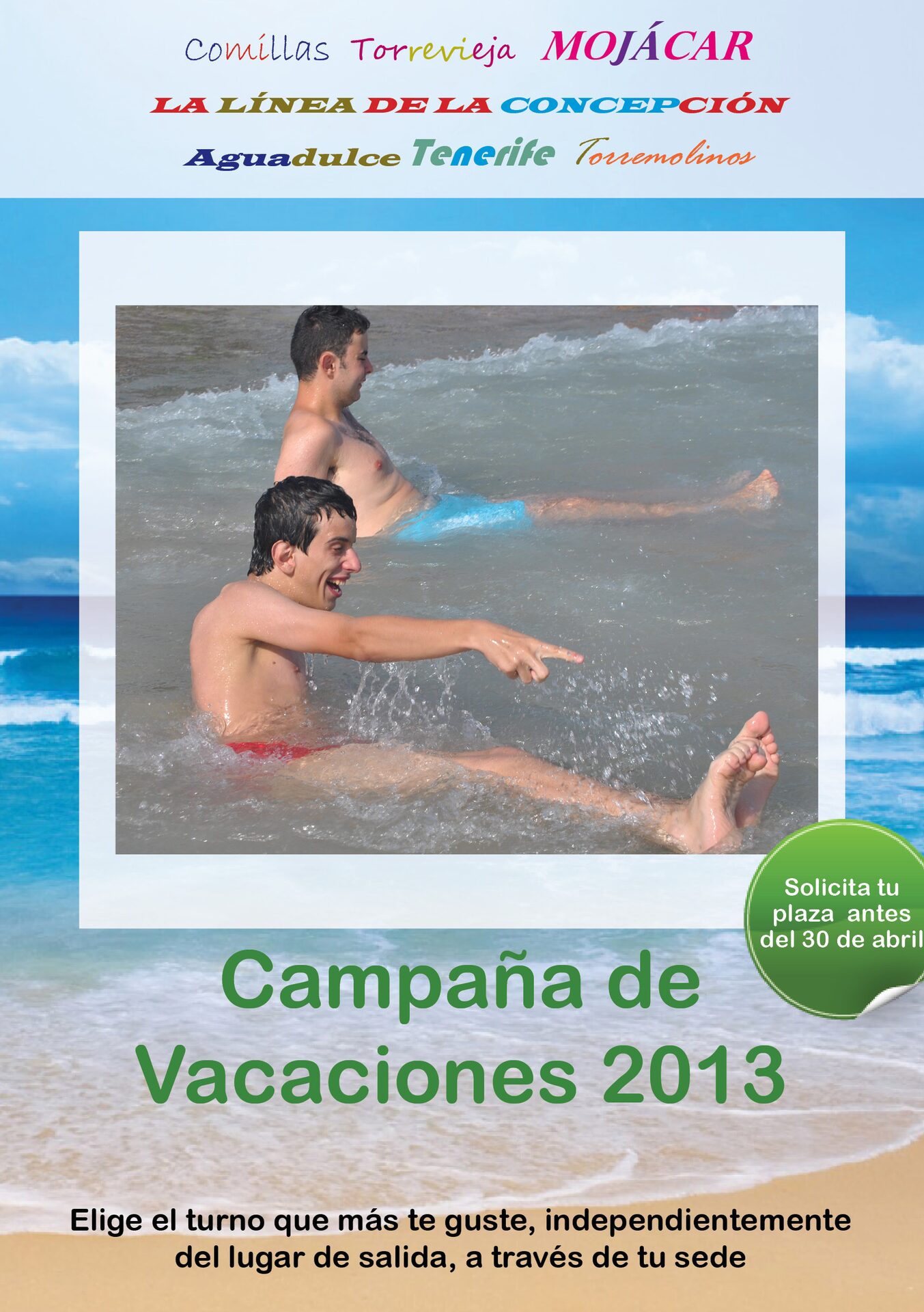 Campaña Vacaciones 2013